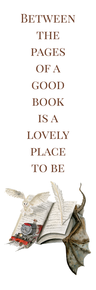 Open book with a dragon and text 'Between the pages of a good book is a lovely place to be' on a white background