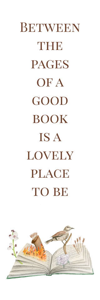 Open book with birds on a white background and text 'Between the pages of a good book is a lovely place to be'.