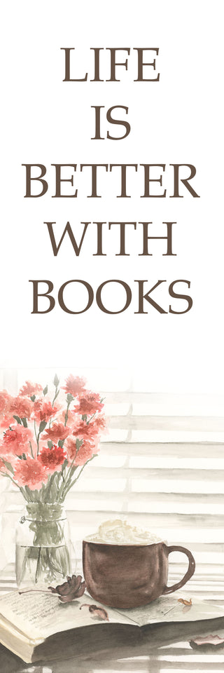 Decorative book with a cup of coffee, flowers, and 'Life is Better with Books' text.