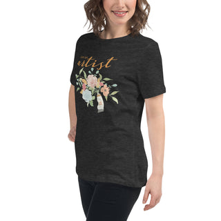 "I am an Artist" Women's Relaxed T-Shirt featuring watercolor florals and paint tube